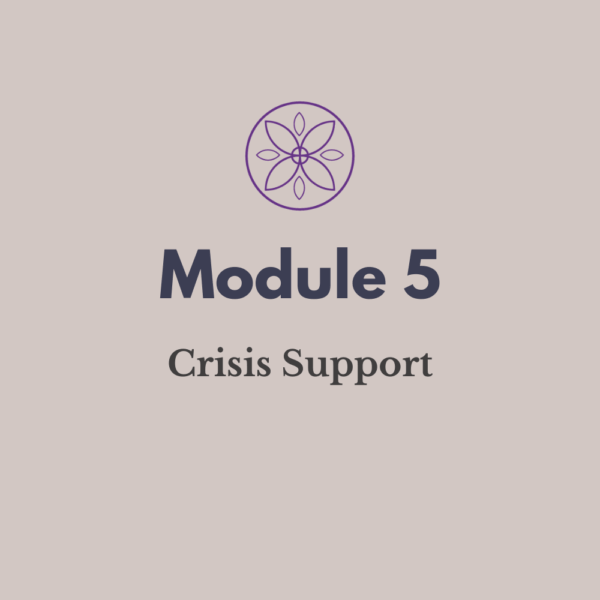 Module 5:  Mental health & crisis support